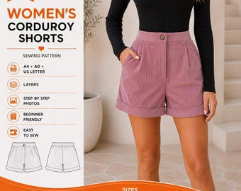 Patrón de costura en PDF para pantalones cortos de pana para mujer / Patrón de pantalones cortos de talle alto a medida / Patrón de pantalones cortos con puños en PDF / Patrón de costura digital XS-3XL