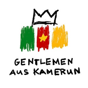 May include: A white background with a hand-drawn design featuring a crown above three vertical brushstrokes in green, red with a yellow star, and yellow. The text "GENTLEMEN AUS KAMERUN" is written below in black.
