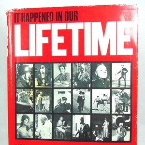 It Happened In Our Lifetime Hardcover Book von John Phillips (ca. 1986)