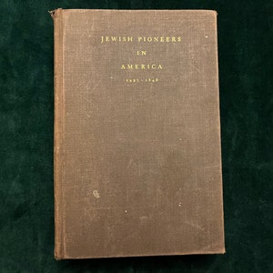 Jewish Pioneers in America 1492-1848 by Anita Libman Lebeson: Hardcover Jewish History Book (1931)