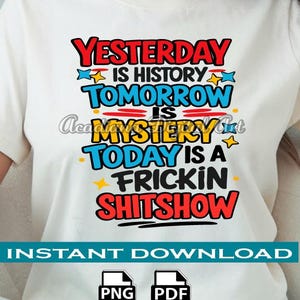 Funny Shitshow Quote SVG PNG PDF, Sarcastic Humor Digital Design (Digital Download)