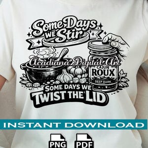 Cajun Roux SVG PNG, Louisiana Cooking Humor Shirt Design (Digital Download)