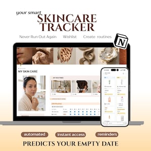 May include: A laptop and smartphone showing a skincare tracker interface. The laptop displays a woman and skincare product images. The smartphone shows a list of skincare products. Text includes "SKINCARE TRACKER" and "PREDICTS YOUR EMPTY DATE."