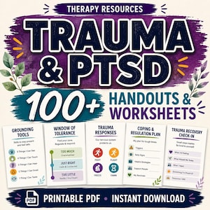 May include: A digital therapy resource set titled Trauma & PTSD 100+ Handouts & Worksheets. The graphic features five white cards displaying topics including Grounding Tools, Window of Tolerance, Trauma Responses, Coping & Regulation Plan, and Trauma Recovery Check-in with colorful icons and text. A PDF icon and text indicate it is a printable instant download.