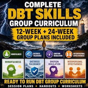 May include: A digital flyer for a Complete DBT Skills Group Curriculum featuring a stormy ocean scene with a lighthouse. It includes 12-week and 24-week plans, plus sections for mindfulness, distress tolerance, emotion regulation, and interpersonal effectiveness.