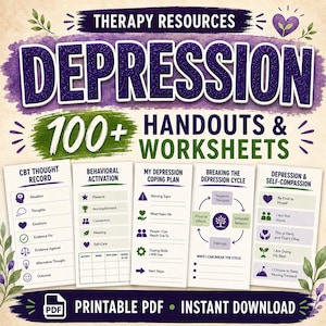 Może przedstawiać: Zbiór materiałów terapeutycznych zatytułowany Depression 100+ Handouts & Worksheets. Plik PDF do druku zawiera pięć pionowych kart szczegółowo opisujących zapisy myśli CBT, aktywację behawioralną, plany radzenia sobie oraz samowspółczucie.