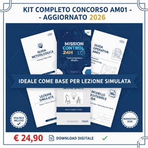 Kit concorso AM01 arte immagine: guida prova orale 24h + modello lezione simulata + lezione simulata 2026 + dispensa DSA BES + Normativa PDF