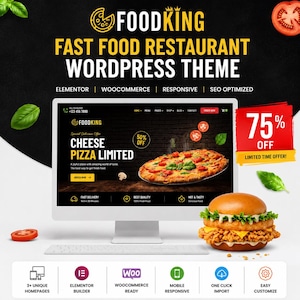 May include: A computer monitor displaying a FoodKing fast food restaurant WordPress theme website featuring a cheese pizza image, with a chicken burger in the foreground, a 75% off red banner, and icons for Elementor, WooCommerce, and mobile responsiveness.