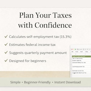 May include: A digital document titled "Plan Your Taxes with Confidence" with bullet points detailing tax calculation features. The document includes a spreadsheet preview and the phrases "Simple, Beginner-Friendly, Instant Download."