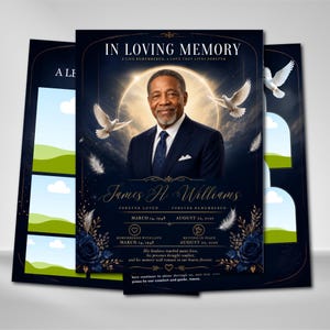 May include: A funeral program template featuring a portrait of a man in a suit, white doves, and dark blue floral accents. Text includes IN LOVING MEMORY, James H. Williams, dates, and memorial verses. The design has a glowing circular background.