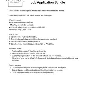 May include: White document titled "How to Use Your Healthcare Job Application Bundle" with the Work/Life Organized logo. Includes instructions, a list of included items, and tips for success. Digital product.