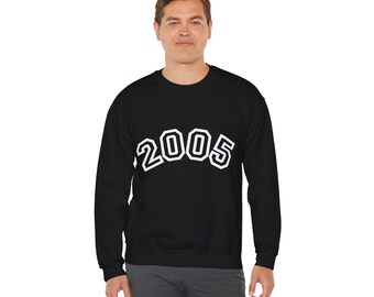 2005 Sweatshirt | 21st Birthday Crewneck Sweatshirt