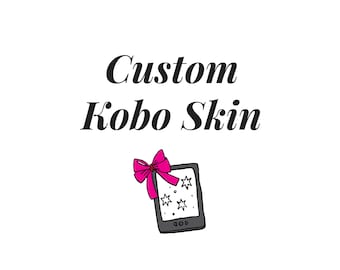Custom Kobo Skin Decal | Vinyl Cover | Decal | Bookish gift | E-reader Accessory