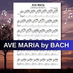 Può includere: Spartito di "Ave Maria" di Bach. Il titolo è visualizzato in grandi lettere bianche su uno striscione blu. Lo spartito musicale è visibile, con note e righi. Lo sfondo presenta un tramonto con note musicali.