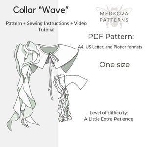 May include: Line drawing of a collar pattern labeled "Wave" with sewing instructions and video tutorial. The PDF pattern is available in A4, US Letter, and plotter formats. The difficulty level is "A Little Extra Patience."