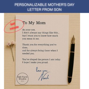 Könnte beinhalten: Ein personalisierter Muttertagsbrief von einem Sohn. Der Brief befindet sich auf cremefarbenem Papier mit dem Text "To My Mom" und einer herzlichen Botschaft. Ein schwarzer und goldener Füllfederhalter liegt neben dem Brief. Der Text "love you Noah" steht unten.