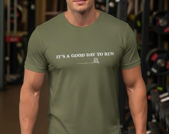 Shirt, motiverend fitness-shirt, cadeau marathonloper . It's a Good Day to Run