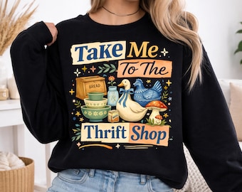 Take Me To The Thrift Shop Digital PNG T-Shirt, Vintage Reseller Gift, Retro Thrift Lover Graphic Tee