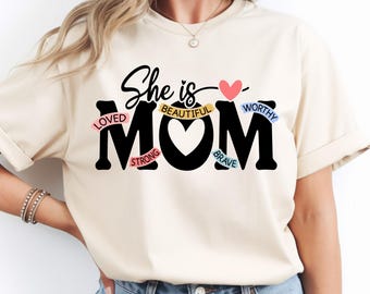 She Is Mom PNG: Motherhood Quote Minimalist Mom Life Design Mothers Day png Mom Typography (Digital Download)