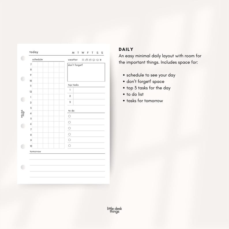 May include: A white daily planner insert with a minimalist design. It features sections for scheduling, top tasks, and a to-do list. The text "DAILY" and "little desk things" are also visible.