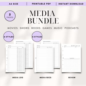 May include: A digital media bundle printable PDF in A6 size featuring 5 pages with 2 styles. The layout includes sections for media logs, recommendations, and reviews for movies, shows, books, games, music, and podcasts with grid and line formats.