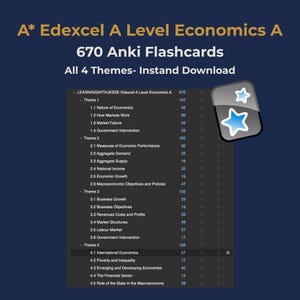 May include: A digital study guide for A Level Economics, featuring 670 Anki flashcards covering all four themes. The title includes the text "A* Edexcel A Level Economics A" and "All 4 Themes- Instant Download."