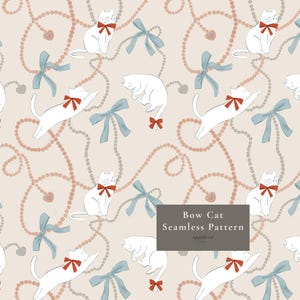 May include: A seamless pattern on a light beige background featuring white cats with red bows, light blue ribbons, and strings of pink beads. A dark gray rectangular box in the center displays the text: Bow Cat Seamless Pattern applebird.