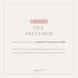 May include: A light beige digital graphic with a pink rectangular header containing the text BONUS. Below, the text reads FILE INCLUDED, followed by This listing includes a Seamless Transparent PNG. and text about background colors and clip art.
