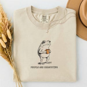 People Are Exhausting Frog Shirt, Grumpy Toad Coffee T-Shirt, Introvert Humor Graphic Tee, Retro Cottagecore Froggy, Gift for Introverts