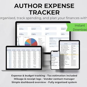 May include: A digital Author Expense Tracker displayed on a laptop, tablet, smartphone, and monitor. The screen shows financial data, charts, and tables. Text includes "Author Expense Tracker", "Instant Download", and features like expense tracking and tax estimation.