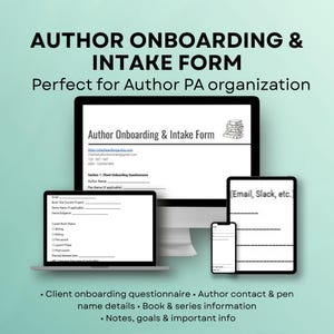 Könnte beinhalten: Ein digitales Onboarding- und Aufnahmeformular für Autoren, das auf einem Computermonitor, Laptop, Tablet und Smartphone angezeigt wird. Das Formular enthält Abschnitte für das Onboarding von Kunden, Kontaktdaten des Autors und Buchinformationen. Der Text lautet "AUTHOR ONBOARDING & INTAKE FORM".