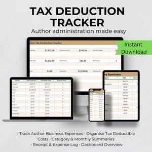 May include: A digital tax deduction tracker displayed on a laptop, tablet, smartphone, and monitor. The text "TAX DEDUCTION TRACKER" is at the top, with "Author administration made easy" below. The image includes the words "Instant Download".