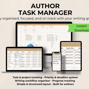 May include: A digital author task manager displayed on a laptop, tablet, and smartphone. The screens show a spreadsheet with project tracking, priority, and deadline information. The text "AUTHOR TASK MANAGER" is at the top, with "Instant Download" in a green banner.
