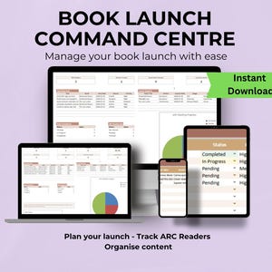 May include: A digital product mockup showcasing a book launch command center on various devices. The image displays a laptop, desktop monitor, tablet, and smartphone, all displaying spreadsheets and charts. Text includes "Book Launch Command Centre" and "Instant Download."