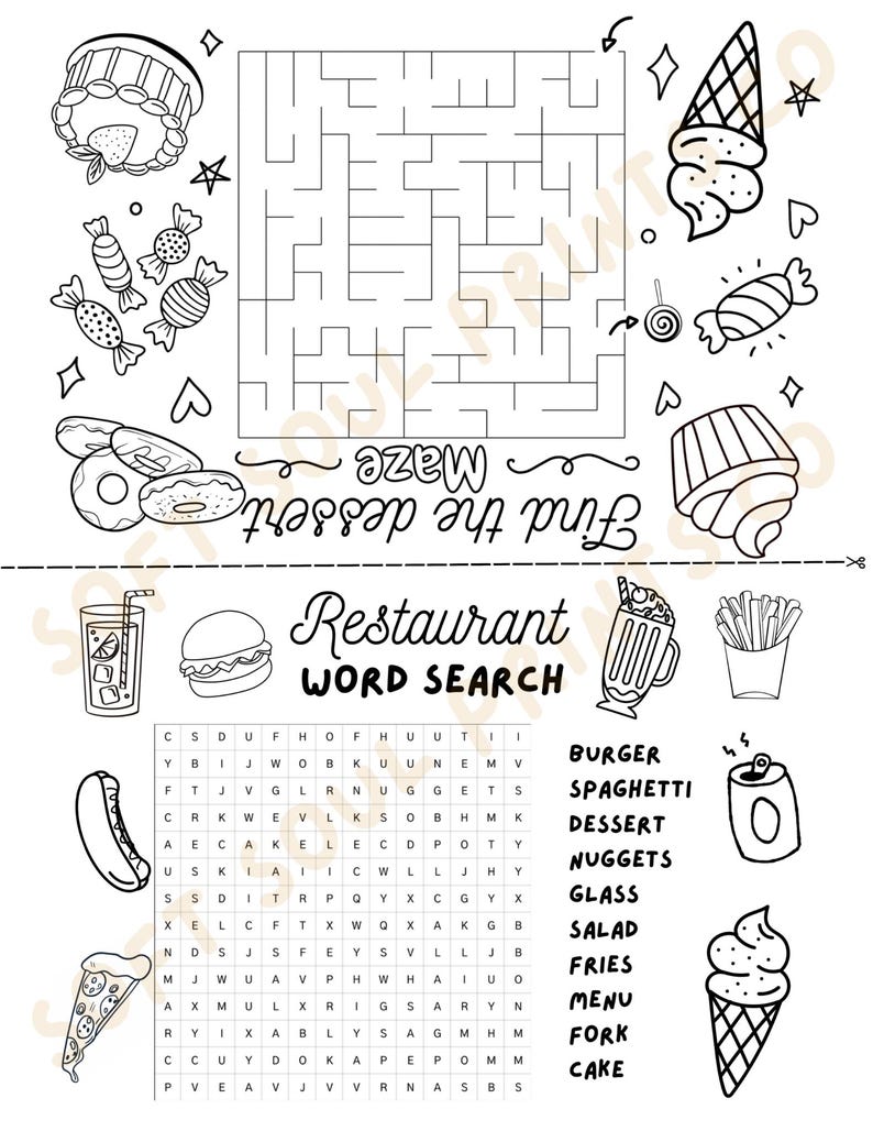 May include: Black and white line art activity sheet with a maze, word search, and various dessert illustrations. The word search is titled "Restaurant" and includes words like "burger" and "fries". The maze is titled "Find the dessert".