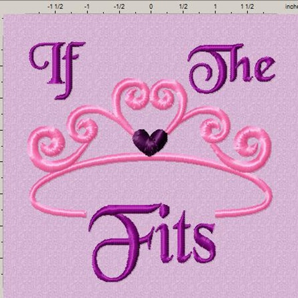 If The Crown Fits Emboidery Design