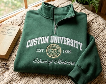 Custom University Embroidered Quarter Zip Sweatshirt, College Sweatshirt, Personalized College Sweatshirt, University Matching Sweater