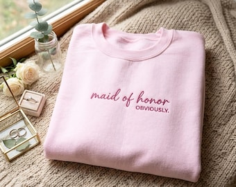 Embroidered Maid of Honor Sweatshirt, Maid of Honor Shirt, Maid of Honor Gift, Maid of Honor Tee, Bridal Gifts,Wedding Gift