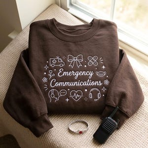 Emergency Communications Embroidered Sweatshirt, 911 Dispatcher Crewneck, Public Safety Telecommunicator Sweater, First Responder Gift