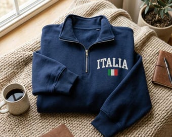Embroidered Italia Quarter Zip Sweatshirt,Italy Shirt, Italy Shirt,National shirt,National T-Shirt, Italy Country Flag sweatshirt