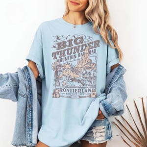 Disney Mickey and Friends Big Thunder Mountain Railroad Comfort Colors Shirt, The Wildest Ride In The Wilderness Tee, Disneyland Vacation image 4
