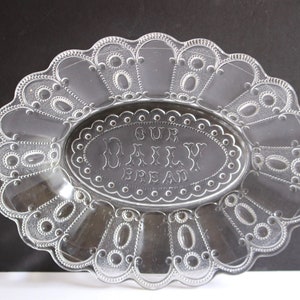 Early American Pressed Glass Bread Plate- Our Daily Bread- Kansas