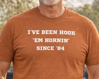 KLANTGERICHT - ik heb ze Hornin' sinds '(JAAR) vastgehaakt T-shirt | Vintage Longhorns fan-T-shirt