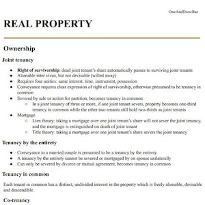 May include: A document titled "REAL PROPERTY" with bullet points detailing ownership types like joint tenancy and tenancy by the entirety. The text includes legal terms and definitions related to property rights and ownership.