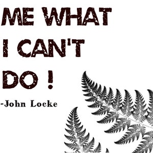 ¡No me digas lo que no puedo hacer! cita de John Locke del exitoso programa de televisión LOST, impresión de arte 4 x 6 con marco, ideal para escritorio o mesita de noche, gran regalo