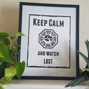 Keep Calm and watch Lost art print, 8.5 x 11 ready to frame print, Dharma Initiative swan station, office and home decor, wall hanging, gift