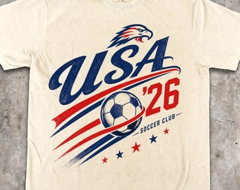 USA Soccer 2026 Shirt, Vintage United States Football Tee, Retro Game Day Outfit, World Cup Fan Gift, Sports Fan Graphic Merch