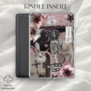 Puede incluir: Un inserto para Kindle con un collage de imágenes rosas y negras, que incluye un conejo, una criatura alada, cisnes, flores, una cruz y el texto My dearest, Dream of me y Only me, sobre un fondo oscuro y texturizado.