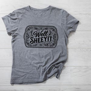 Funny Well Sheeyit Western SVG PNG, Southern Cowgirl Humor Buckle Design, Tooled Leather Style for Laser Engraved Hat Patch File
Well Sheeyit SVG PNG, Funny Southern Saying Western Belt Buckle Design, Laser Engrave Leather Hat Patch Cut File
Well Sheeyit PNG Sublimation, Southern Slang Quote T-Shirt Design, Funny Retro Grunge Graphic, Country Sayings Digital Download
Well Sheeyit PNG: Funny Retro Font, Southern Humor (Digital Download