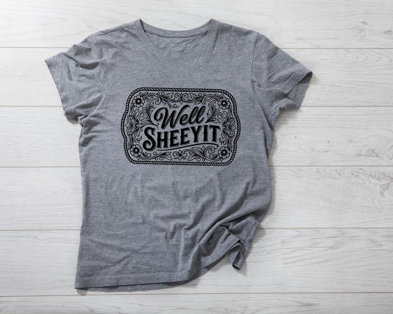 Funny Well Sheeyit Western SVG PNG, Southern Cowgirl Humor Buckle Design, Tooled Leather Style for Laser Engraved Hat Patch File
Well Sheeyit SVG PNG, Funny Southern Saying Western Belt Buckle Design, Laser Engrave Leather Hat Patch Cut File
Well Sheeyit PNG Sublimation, Southern Slang Quote T-Shirt Design, Funny Retro Grunge Graphic, Country Sayings Digital Download
Well Sheeyit PNG: Funny Retro Font, Southern Humor (Digital Download